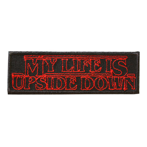 Iron On Patch - My Life Is Upside Down