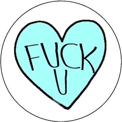25mm Button Badge - Fuck You Heart